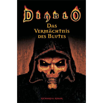 Das Verm�chtnis des Blutes - DIABLO Band 1