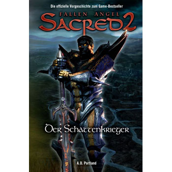 Der Schattenkrieger - Sacred 2 Band 1