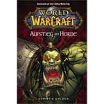 Der Aufstieg der Horde - World of Warcraft Band 2