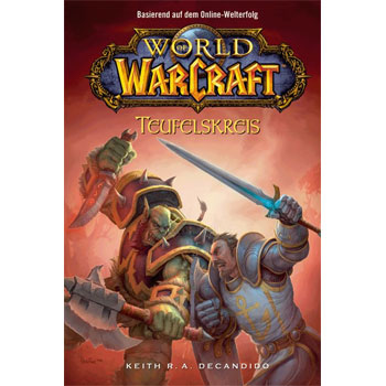 Teufelskreis - World of Warcraft Band 1