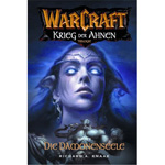 Die D�monenseele - Warcraft Band 5