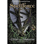 Erben der Finsternis - Spellforce Shaikan Zyklus 2