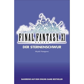 Der Sternenschwur - Final Fantasy XI Band 2