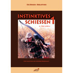 Instinktives Schie�en 1