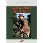 Instinktives Schie�en 2