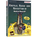 Erfolg, Ruhm und Reichtum in World of Warcraft