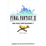 Der Stolz der Paladine 1 - Final Fantasy XI Band 8
