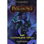 Der gestohlene Thron - Dragon Age Band 1