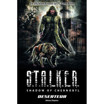 Deserteur -  S.T.A.L.K.E.R. Band 5